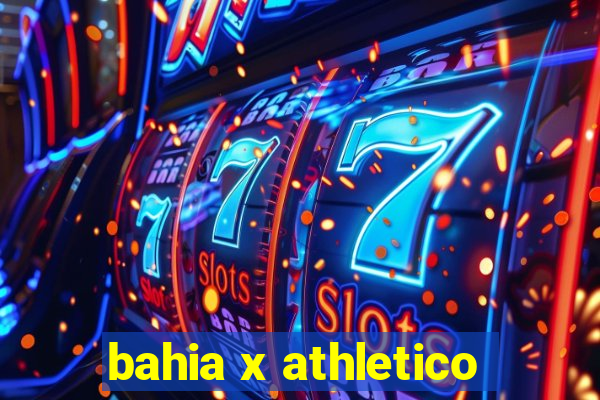 bahia x athletico-pr ao vivo